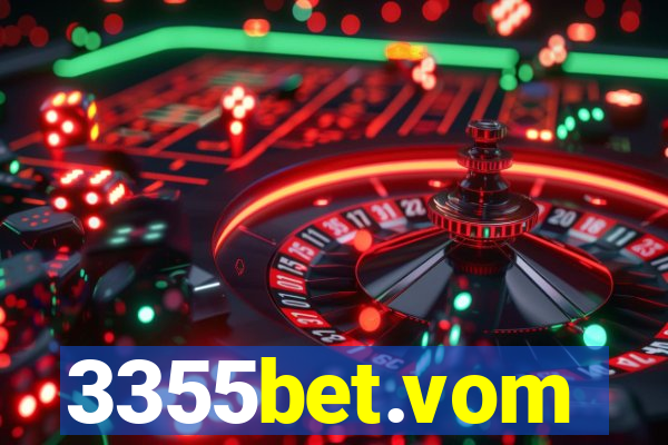 3355bet.vom