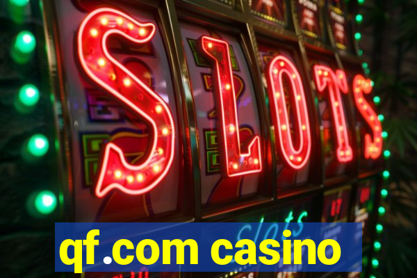 qf.com casino