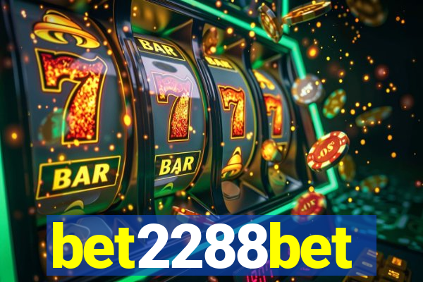 bet2288bet