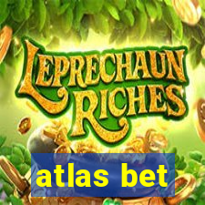 atlas bet