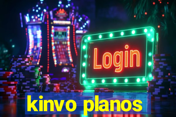 kinvo planos