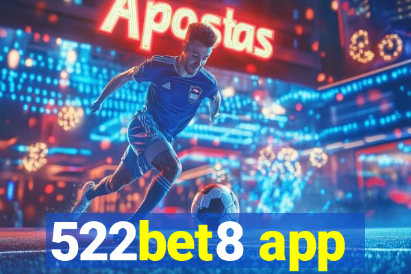 522bet8 app