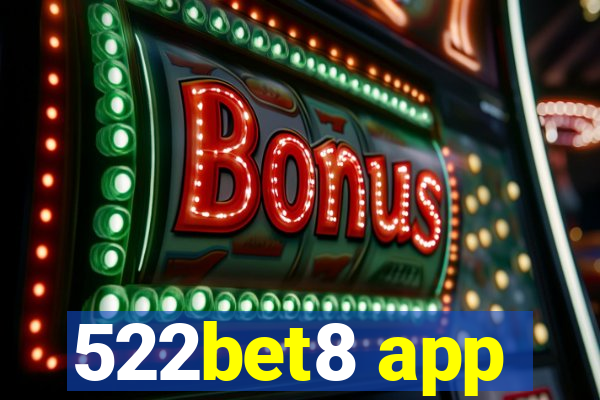 522bet8 app