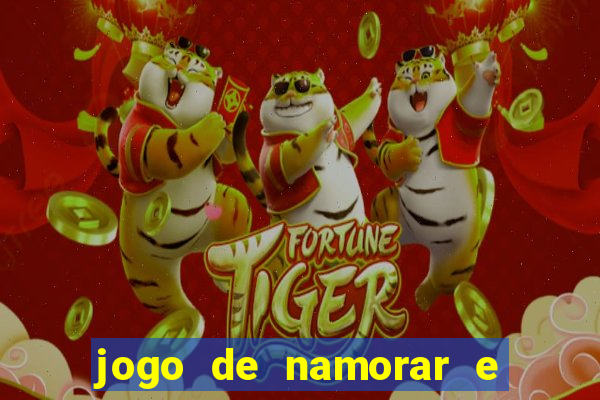 jogo de namorar e fazer filho