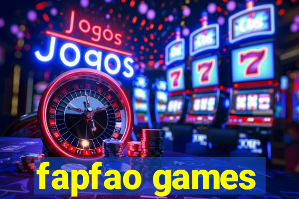 fapfao games