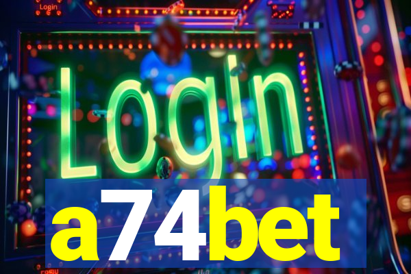 a74bet