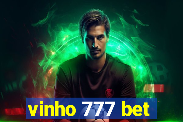 vinho 777 bet