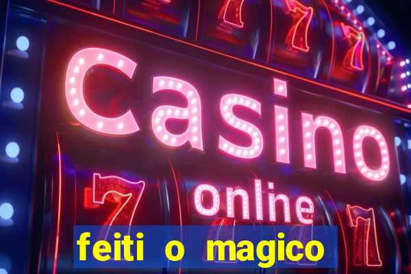 feiti o magico manga ler online