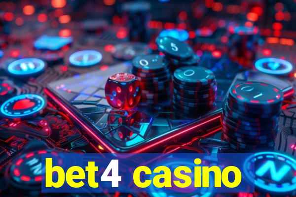 bet4 casino