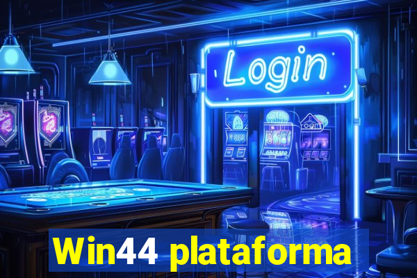 Win44 plataforma