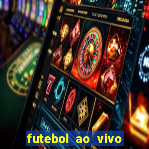 futebol ao vivo sem travar