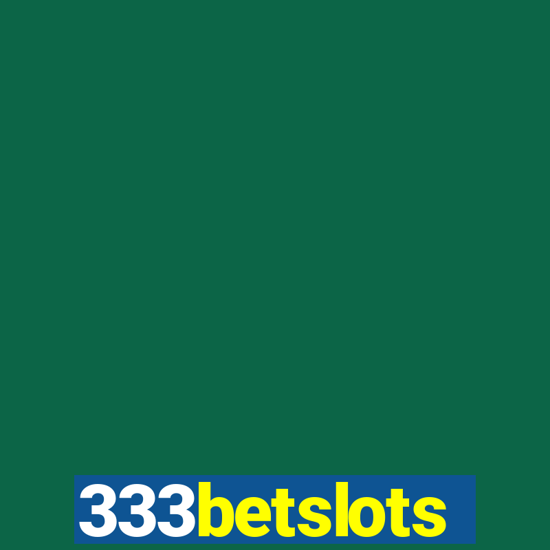 333betslots