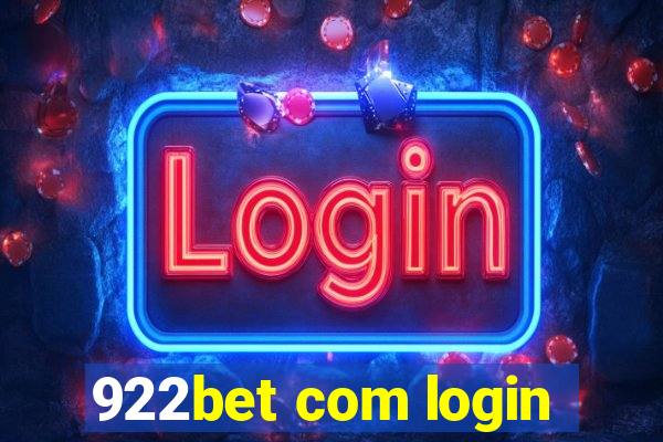 922bet com login