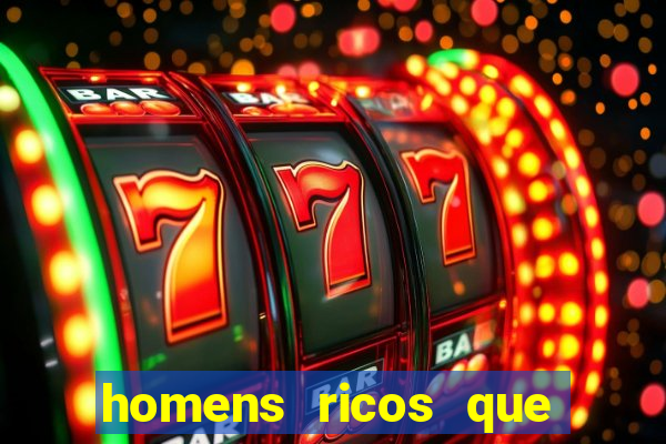 homens ricos que querem bancar whatsapp 2024