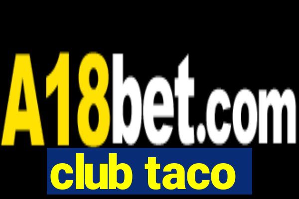 club taco