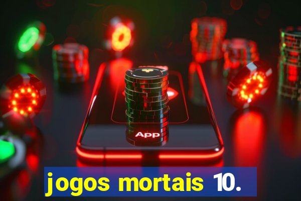 jogos mortais 10.