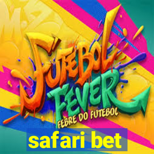 safari bet