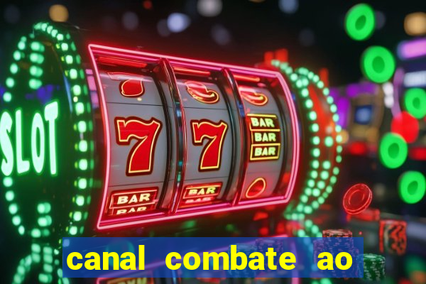 canal combate ao vivo multicanais