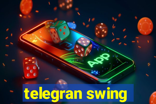 telegran swing