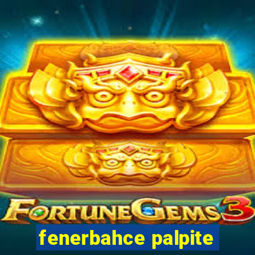 fenerbahce palpite