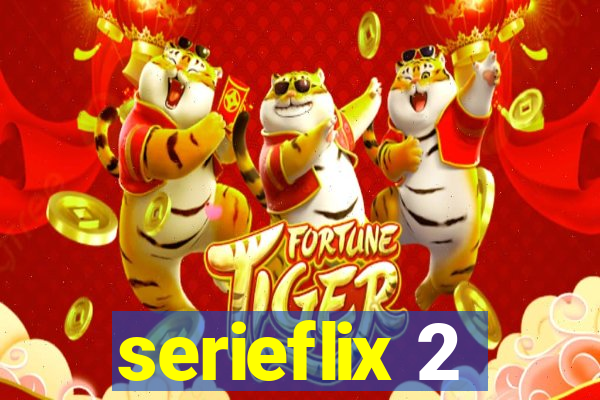 serieflix 2