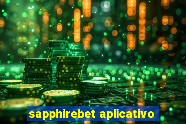 sapphirebet aplicativo