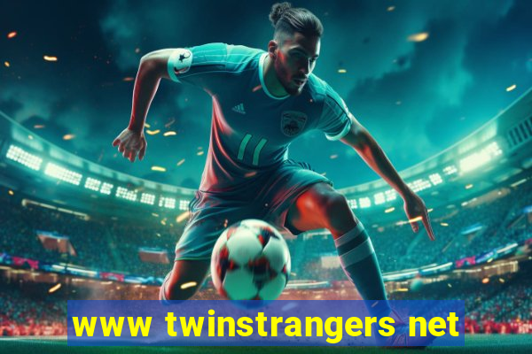 www twinstrangers net