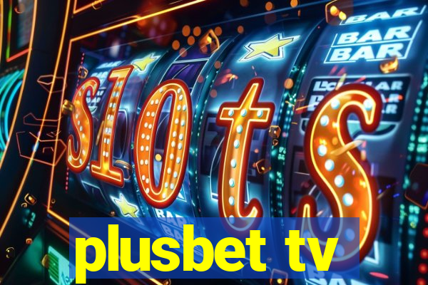 plusbet tv