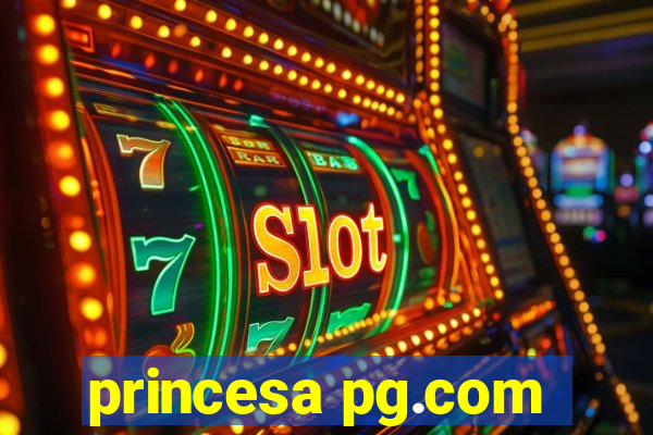 princesa pg.com