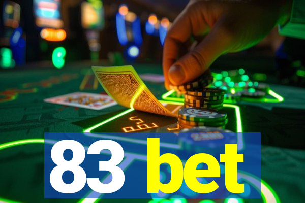 83 bet