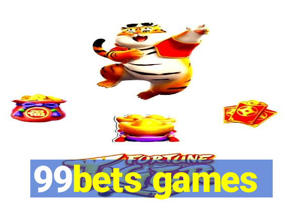 99bets games