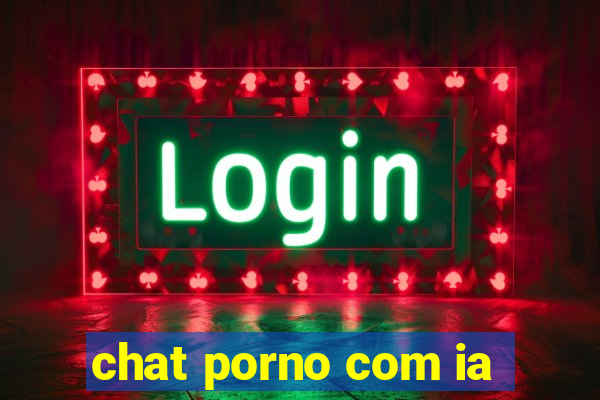 chat porno com ia