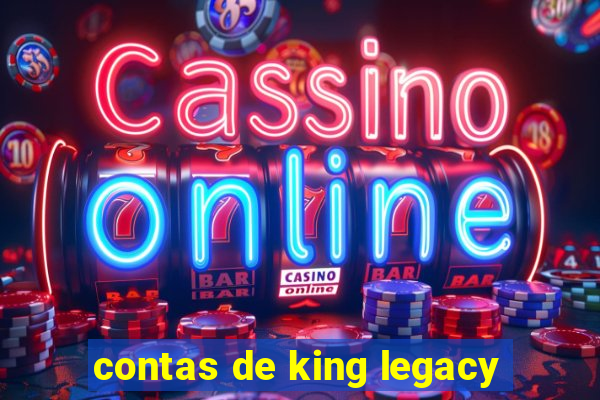 contas de king legacy