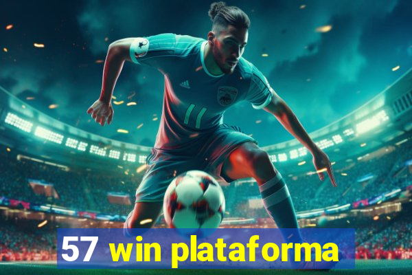 57 win plataforma