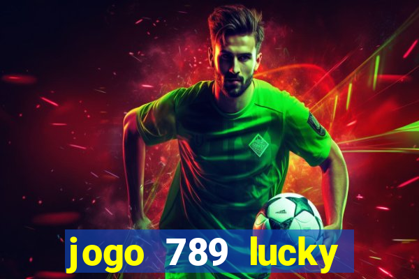 jogo 789 lucky paga mesmo