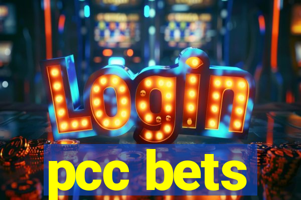 pcc bets