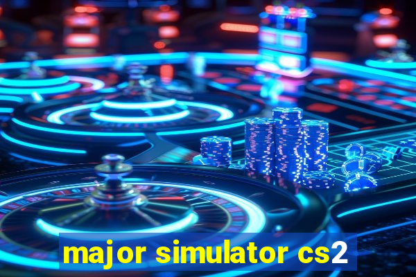 major simulator cs2