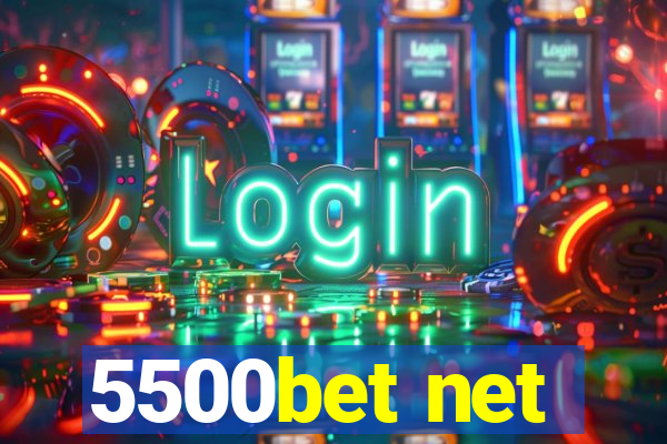 5500bet net