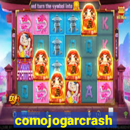 comojogarcrash