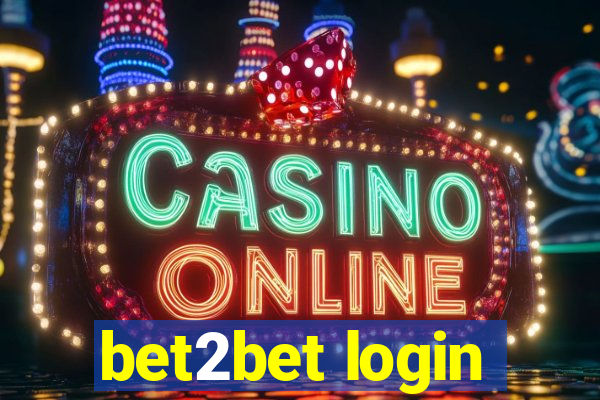 bet2bet login