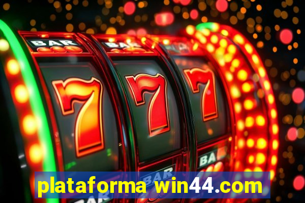 plataforma win44.com