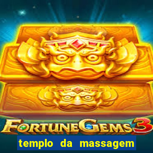 templo da massagem em porto alegre