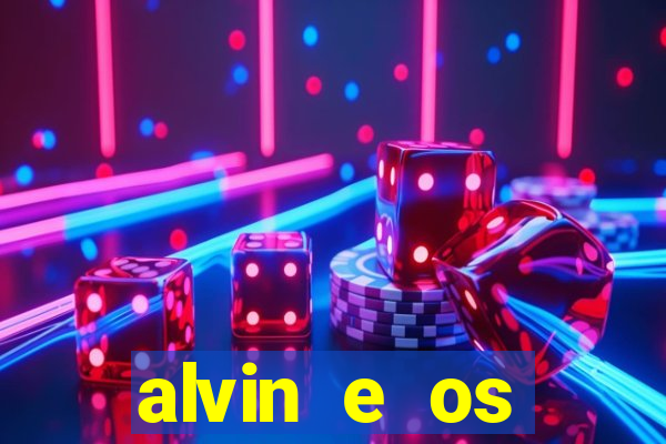 alvin e os esquilos 3 rede canais