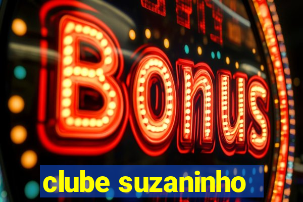 clube suzaninho