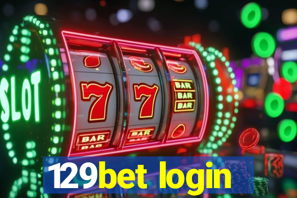 129bet login