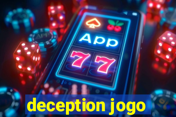 deception jogo