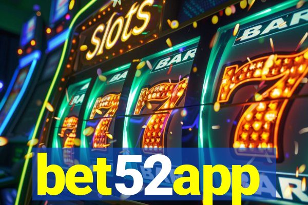 bet52app