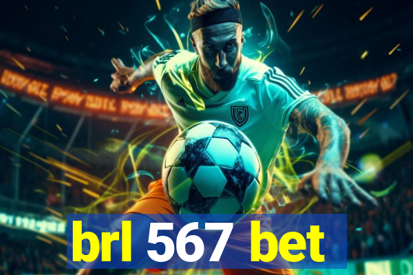 brl 567 bet