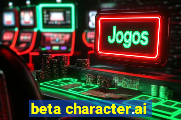 beta character.ai