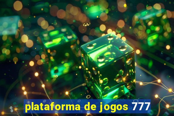 plataforma de jogos 777